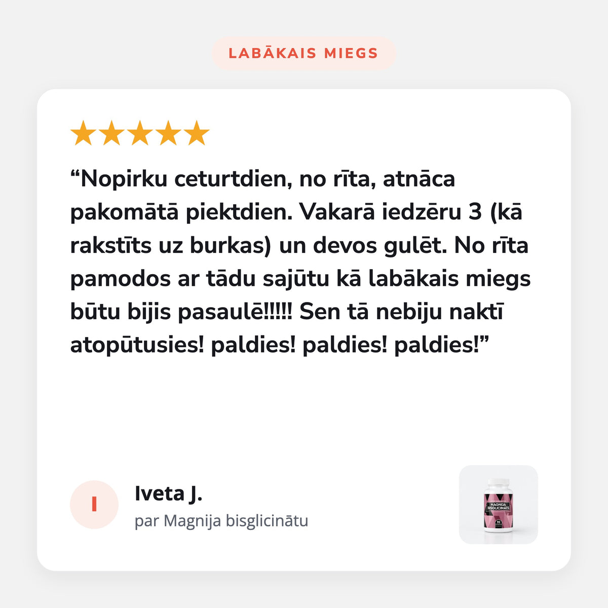 Klientes atsauksme par magnija bisglicinātu: labākais miegs