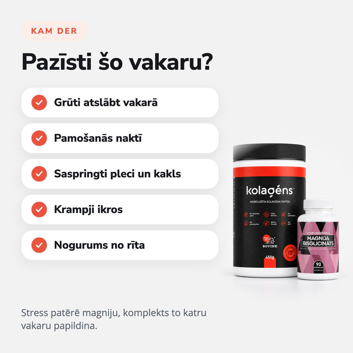 Komplekts Mieram (Kolagēns + Magnija bisglicināts): Pazīsti šo vakaru?
