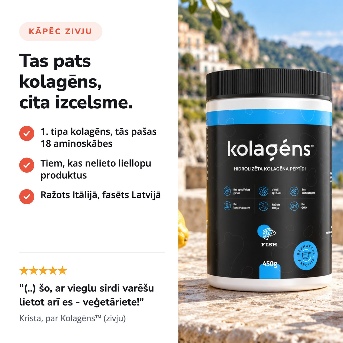 Kāpēc zivju kolagēns: tas pats 1. tipa kolagēns, ražots Itālijā